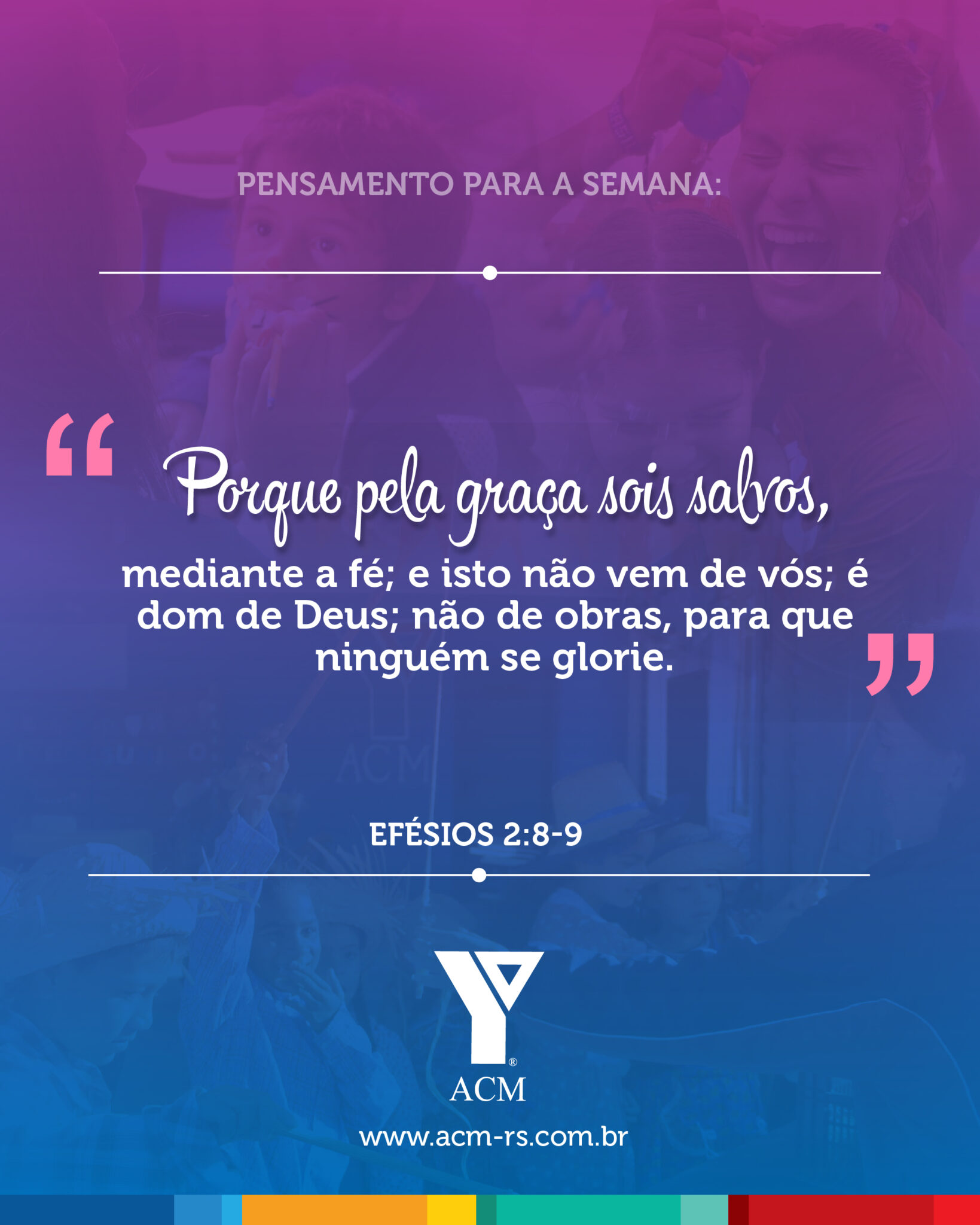 Pensamento da semana acm rs